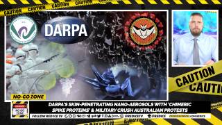 No-Go Zone: Skin-Penetrating Nano-Aerosols With ‘Chimeric Spike Proteins’ & Military Crush Australian Protests